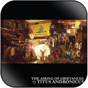 Titus Andronicus The Airing Of Grievances Album Cover Sticker