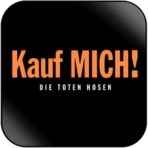 Die Toten Hosen Kauf Mich-1 Album Cover Sticker