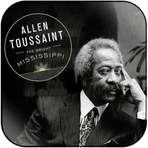 Allen Toussaint The Bright Mississippi-1 Album Cover Sticker