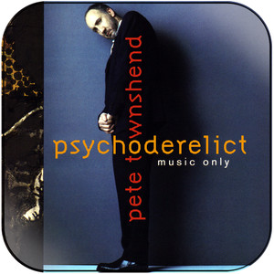 Pete Townshend Psychoderelict-2 Album Cover Sticker Pete Townshend Psychoderelict-2 Album Cover Sticker