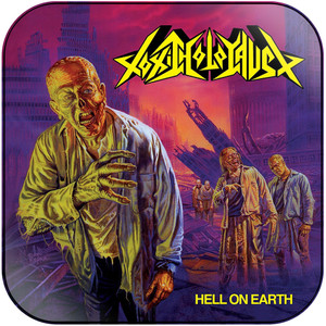 Toxic Holocaust Hell On Earth Album Cover Sticker Toxic Holocaust Hell On Earth Album Cover Sticker