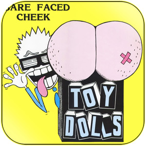 The Toy Dolls Bare Faced Cheek Album Cover Sticker