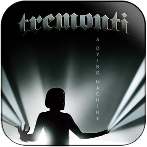 Tremonti A Dying Machine-2 Album Cover Sticker Tremonti A Dying Machine-2 Album Cover Sticker