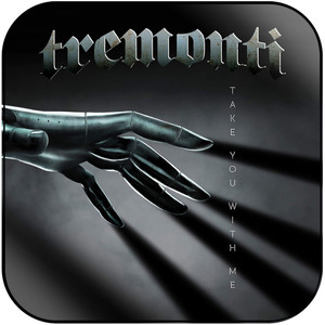 Tremonti Take You With Me Album Cover Sticker Tremonti Take You With Me Album Cover Sticker
