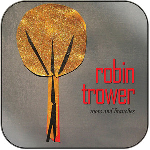 Robin Trower Roots And Branches Album Cover Sticker Robin Trower Roots And Branches Album Cover Sticker