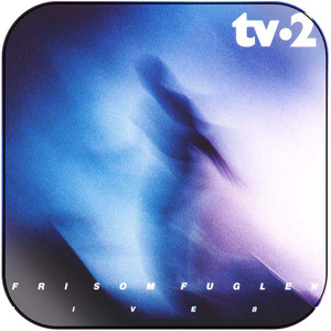TV-2 Fri Som Fuglen Album Cover Sticker TV-2 Fri Som Fuglen Album Cover Sticker