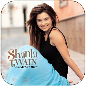 Shania Twain Greatest Hits Album Cover Sticker