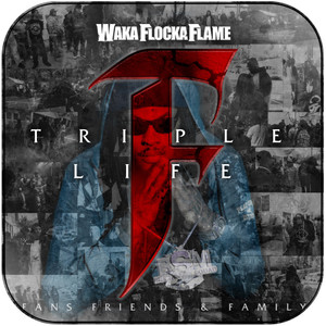 Waka Flocka Flame Triple F Life Friends Fans Family Album Cover Sticker Waka Flocka Flame Triple F Life Friends Fans Family Album Cover Sticker