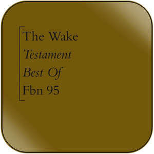 The Wake Testament Best Of Album Cover Sticker The Wake Testament Best Of Album Cover Sticker