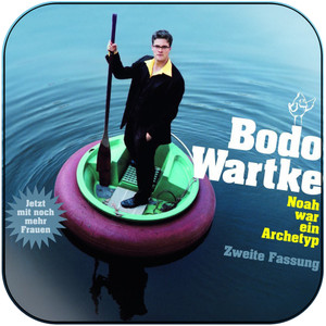 Bodo Wartke Noah War Ein Archetyp Zweite Fassung Album Cover Sticker Bodo Wartke Noah War Ein Archetyp Zweite Fassung Album Cover Sticker