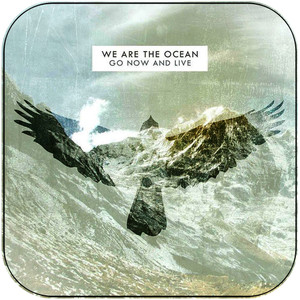 We Are the Ocean Go Now And Live Album Cover Sticker We Are the Ocean Go Now And Live Album Cover Sticker