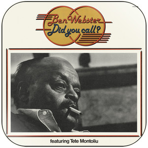 Ben Webster Did You Call Album Cover Sticker Ben Webster Did You Call Album Cover Sticker