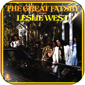 Leslie West The Leslie West Band The Great Fatsby Album Cover Sticker Leslie West The Leslie West Band The Great Fatsby Album Cover Sticker