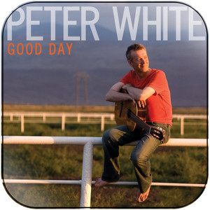 Peter White Good Day Album Cover Sticker Peter White Good Day Album Cover Sticker