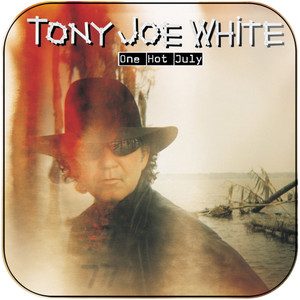Tony Joe White One Hot July Album Cover Sticker Tony Joe White One Hot July Album Cover Sticker
