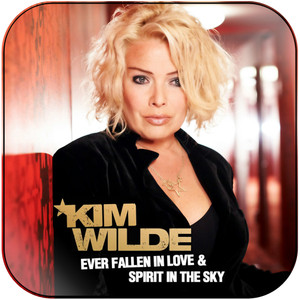 Kim Wilde Ever Fallen In Love Spirit In The Sky Album Cover Sticker Kim Wilde Ever Fallen In Love Spirit In The Sky Album Cover Sticker