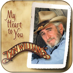 Don Williams My Heart To You Album Cover Sticker Don Williams My Heart To You Album Cover Sticker
