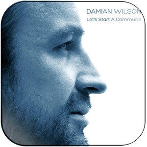 Damian Wilson Lets Start A Commune-2 Album Cover Sticker