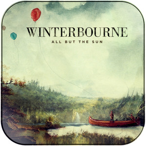 Winterbourne All But The Sun Album Cover Sticker Winterbourne All But The Sun Album Cover Sticker