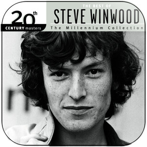 Steve Winwood 20Th Century Masters The Millennium Collection The Best Of S Album Cover Sticker Steve Winwood 20Th Century Masters The Millennium Collection The Best Of S Album Cover Sticker