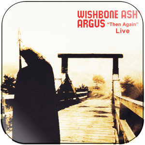 Wishbone Ash Argus Then Again Live Album Cover Sticker Wishbone Ash Argus Then Again Live Album Cover Sticker