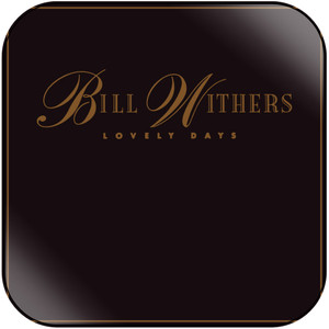 Bill Withers Lovely Days Album Cover Sticker