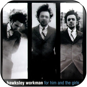 Hawksley Workman For Him The Girls Album Cover Sticker Hawksley Workman For Him The Girls Album Cover Sticker