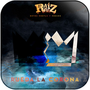 La Raiz rueda la corona Album Cover Sticker Album Cover Sticker La Raiz rueda la corona Album Cover Sticker Album Cover Sticker
