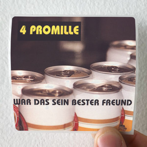 4 Promille War Das Sein Bester Freund Album Cover Sticker