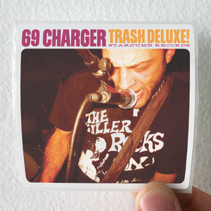 69 Charger Trash Deluxe Album Cover Sticker