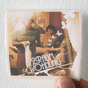 2raumwohnung Melancholisch Schn Album Cover Sticker 2raumwohnung Melancholisch Schn Album Cover Sticker