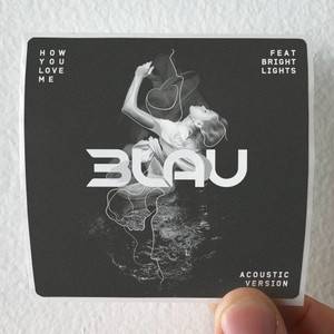 3LAU How You Love Me 2 Album Cover Sticker 3LAU How You Love Me 2 Album Cover Sticker