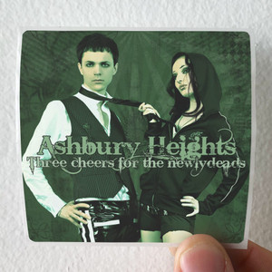 Ashbury-Heights-Three-Cheers-For-The-Newlydeads-Album-Cover-Sticker