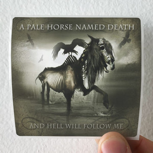 A-Pale-Horse-Named-Death-And-Hell-Will-Follow-Me-Album-Cover-Sticker A-Pale-Horse-Named-Death-And-Hell-Will-Follow-Me-Album-Cover-Sticker
