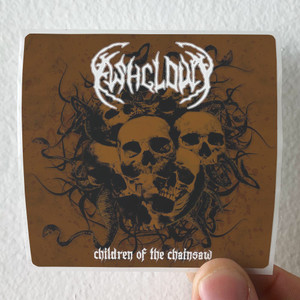 Ashcloud-Children-Of-The-Chainsaw-Album-Cover-Sticker