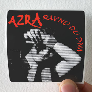 Azra-Ravno-Do-Dna-Album-Cover-Sticker Azra-Ravno-Do-Dna-Album-Cover-Sticker