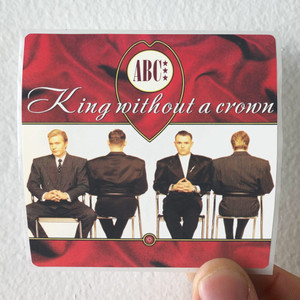 ABC-King-Without-A-Crown-Album-Cover-Sticker ABC-King-Without-A-Crown-Album-Cover-Sticker