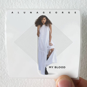 AlunaGeorge-My-Blood-Album-Cover-Sticker AlunaGeorge-My-Blood-Album-Cover-Sticker