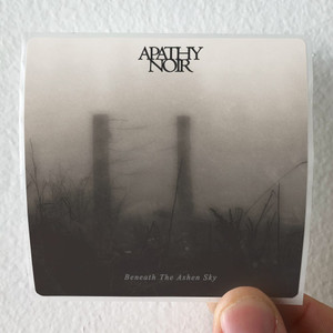 Apathy-Beneath-The-Ashen-Sky-Album-Cover-Sticker