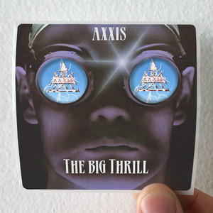 Axxis-The-Big-Thrill-Album-Cover-Sticker Axxis-The-Big-Thrill-Album-Cover-Sticker
