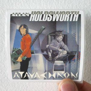 Allan-Holdsworth-Atavachron-Album-Cover-Sticker Allan-Holdsworth-Atavachron-Album-Cover-Sticker