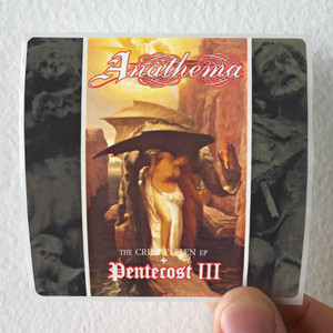 Anathema-Pentecost-Iii-The-Crestfallen-Ep-Album-Cover-Sticker Anathema-Pentecost-Iii-The-Crestfallen-Ep-Album-Cover-Sticker