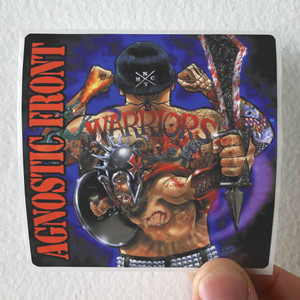 Agnostic-Front-Warriors-Album-Cover-Sticker Agnostic-Front-Warriors-Album-Cover-Sticker