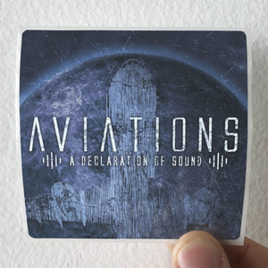 Aviations-A-Declaration-Of-Sound-Album-Cover-Sticker