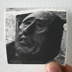Agalloch-Tomorrow-Will-Never-Come-Album-Cover-Sticker