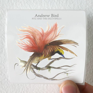 Andrew-Bird-Fitz-And-The-Dizzyspells-Album-Cover-Sticker Andrew-Bird-Fitz-And-The-Dizzyspells-Album-Cover-Sticker