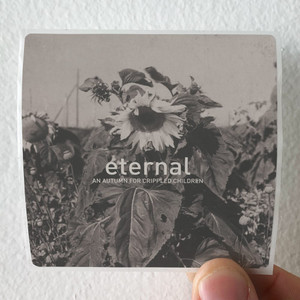 An-Autumn-for-Crippled-Children-Eternal-Album-Cover-Sticker An-Autumn-for-Crippled-Children-Eternal-Album-Cover-Sticker
