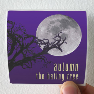 Autumn-The-Hating-Tree-Album-Cover-Sticker