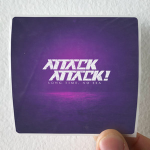 Attack-Attack-Long-Time-No-Sea-Album-Cover-Sticker