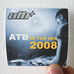 ATB-Atb-In-The-Mix-2008-Album-Cover-Sticker ATB-Atb-In-The-Mix-2008-Album-Cover-Sticker